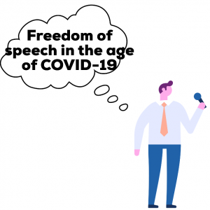 Freedom of Speech and COVID